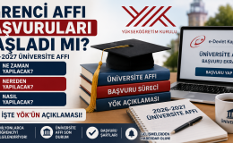 Öğrenci Affı Başvuruları Başladı mı? 2026-2027 Üniversite Affı Ne Zaman, Nereden ve Nasıl Yapılacak? İşte YÖK’ün Açıklaması